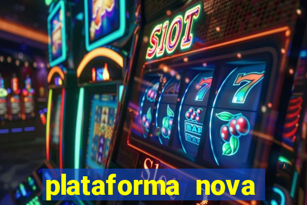 plataforma nova fortune tiger 2024